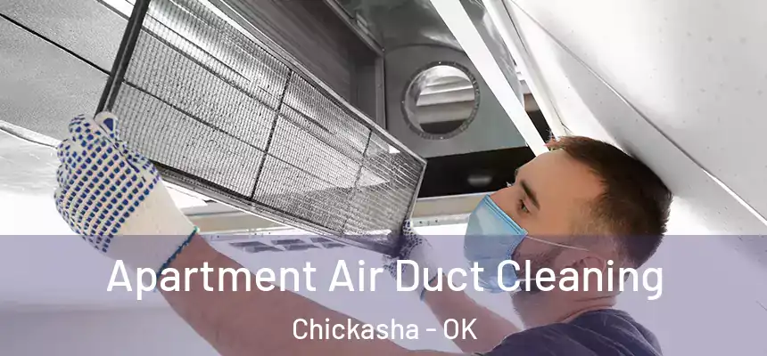  Apartment Air Duct Cleaning Chickasha - OK