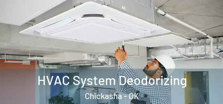  HVAC System Deodorizing Chickasha - OK